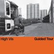 High Vis - Guided Tour (Coloured) Hot on Sale