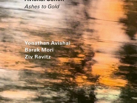 Avishai Cohen - ‎Ashes to Gold Online Sale