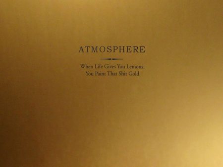 Atmosphere - When Life Gives You Lemons, You Paint That Shit Gold (2LP)(Coloured) Cheap