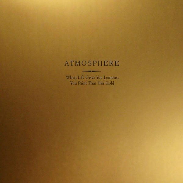 Atmosphere - When Life Gives You Lemons, You Paint That Shit Gold (2LP)(Coloured) Cheap