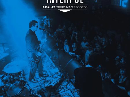 Interpol - Live At Third Man Records Online now