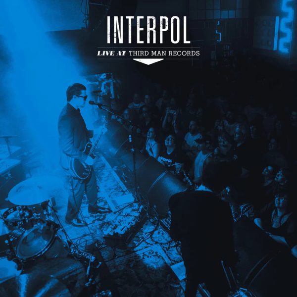 Interpol - Live At Third Man Records Online now