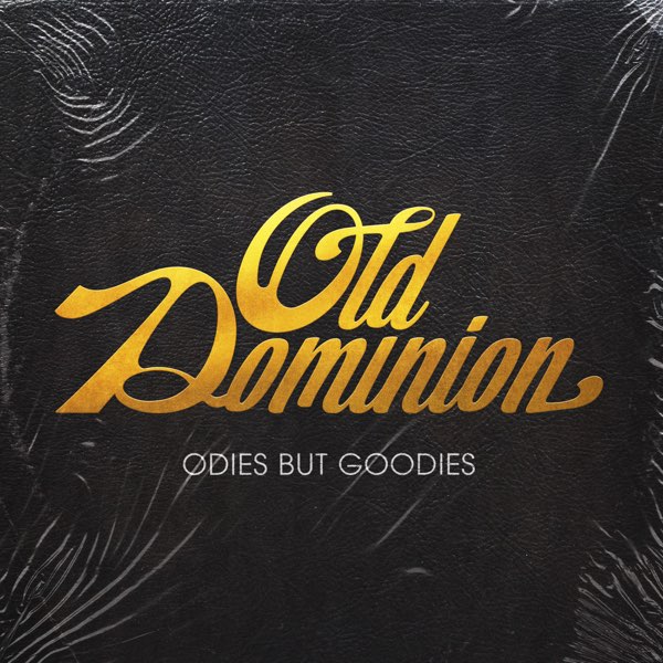 Old Dominion - Odies But Goodies Online Sale