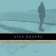 Stan Rogers - Coffee House To Concert Hall Online Sale