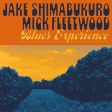 Jake Shimabukuro & Mick Fleetwood - Blues Experience Supply