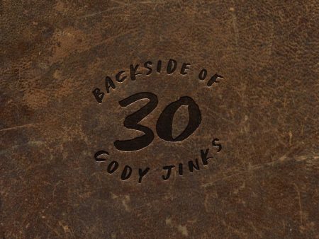 Cody Jinks - Backside Of 30 Cheap