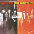 Lynyrd Skynyrd - Gimme Back My Bullets Online now