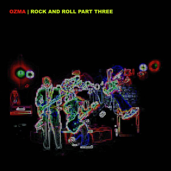 Ozma - Rock And Roll Part Three (Coloured) Online Sale