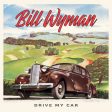 Bill Wyman - Drive My Car Sale