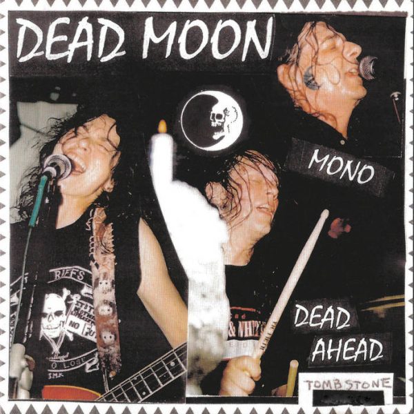 Dead Moon - Dead Ahead Fashion