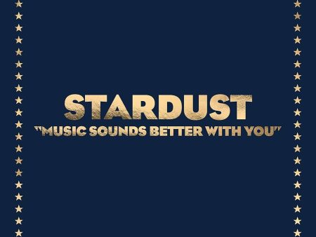 Stardust - Music Sounds Better With You Discount