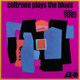 John Coltrane - Plays The Blues (2LP) Online