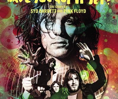 Pink Floyd & Syd Barrett - Have You Got It Yet? : The Story Of For Discount