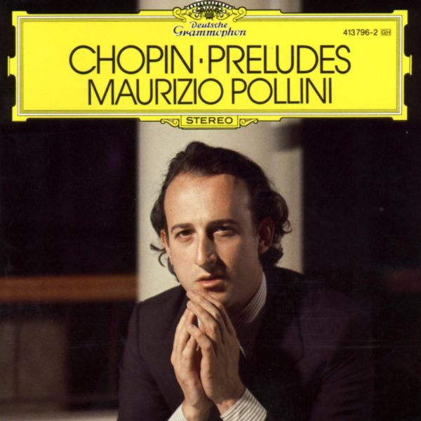 Maurizio Pollini - Chopin: 24 Préludes For Cheap