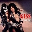 Kiss - Live Machine Cheap