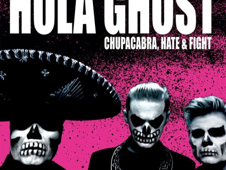 Hola Ghost - Chupacabra Hate & Fight (Coloured) Online Hot Sale