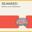 Seaweed - Actions And Indications Fashion