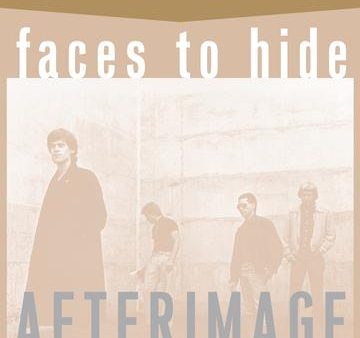 Afterimage - Faces To Hide on Sale