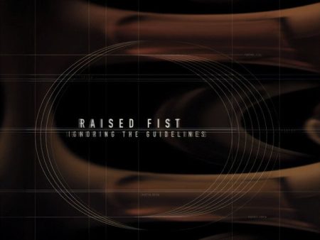 Raised Fist - Ignoring The Guidelines (Coloured) For Cheap