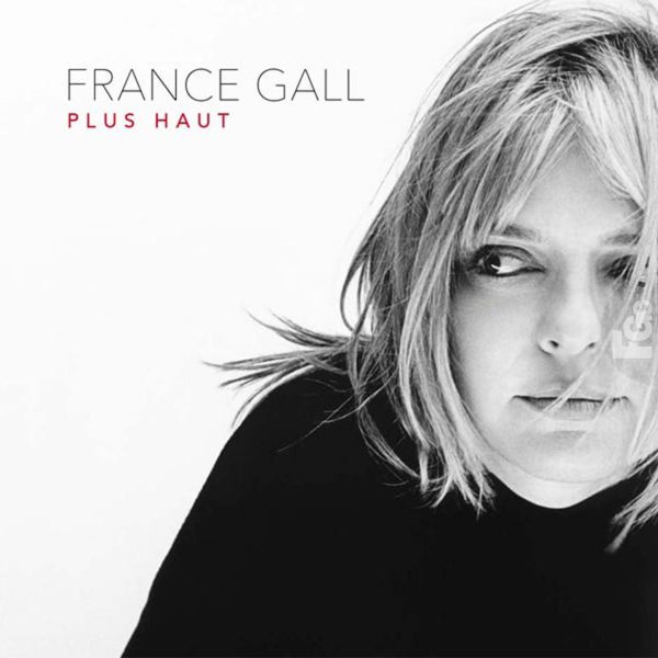 France Gall - Best Of: Plus Haut For Cheap