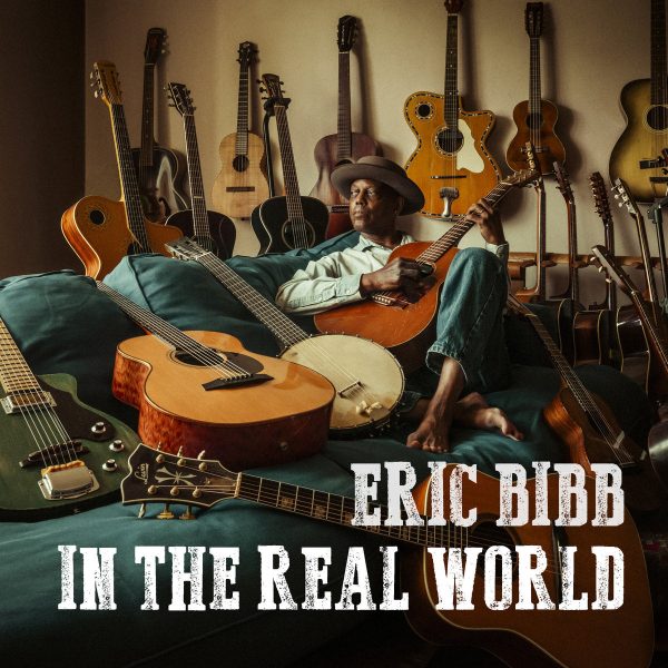 Eric Bibb - In The Real World Online Hot Sale