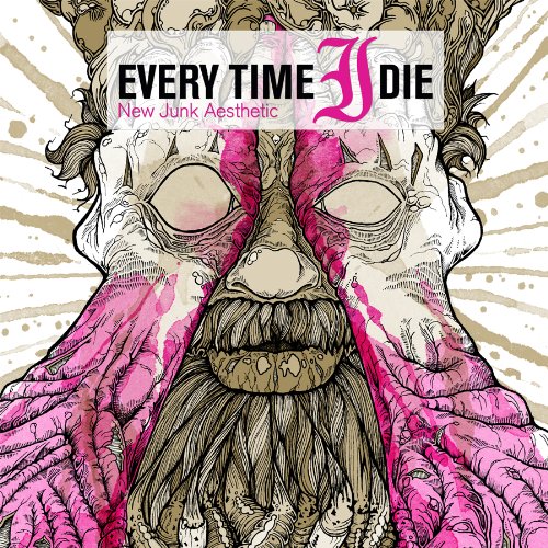 Every Time I Die - New Junk Aesthetic Online