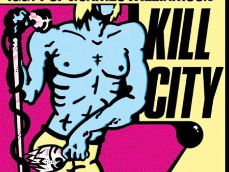 Iggy Pop & James Williamson - Kill City (Blue) Supply