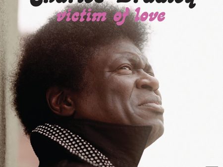 Charles Bradley - Victim Of Love (Coloured) For Sale