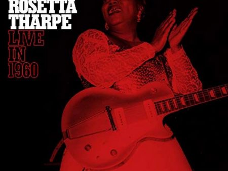 Sister Rosetta Tharpe - Live in 1960 (Coloured) For Discount