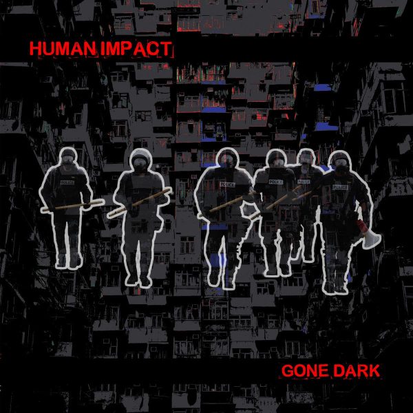 Human Impact - Gone Dark Online Sale