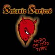 Satanic Surfers - Hero Of Our Time (Coloured) Fashion