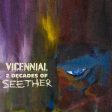 Seether - Vicennial (2LP)(Smoke) Fashion