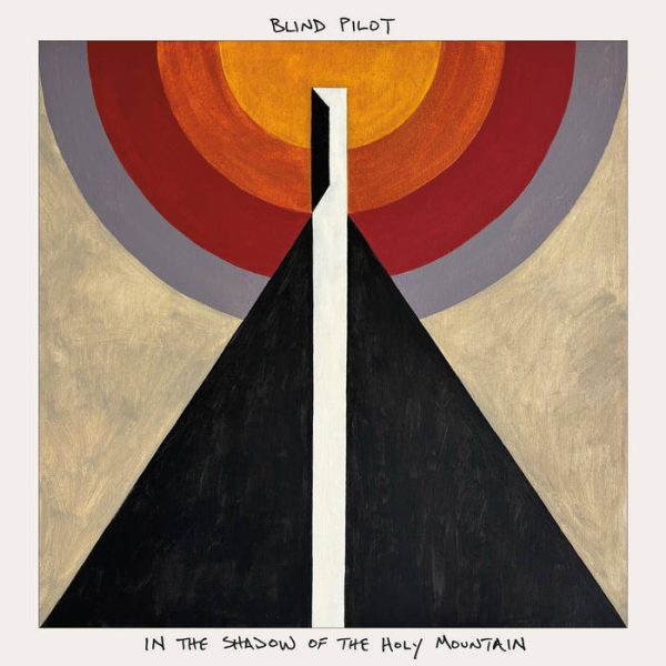 Blind Pilot - In The Shadow Of The Holy Mountain (Blue) Sale