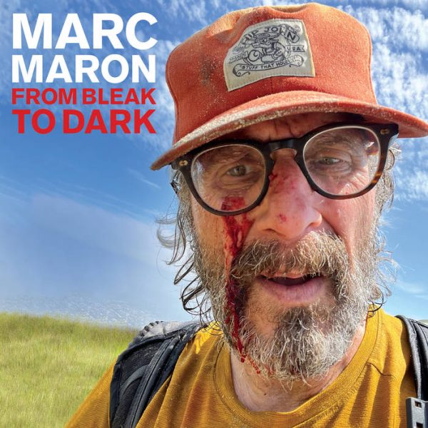 Marc Maron - From Bleak To Dark For Discount