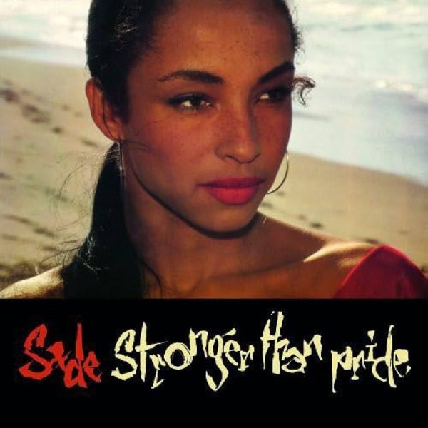 Sade - Stronger Than Pride Fashion