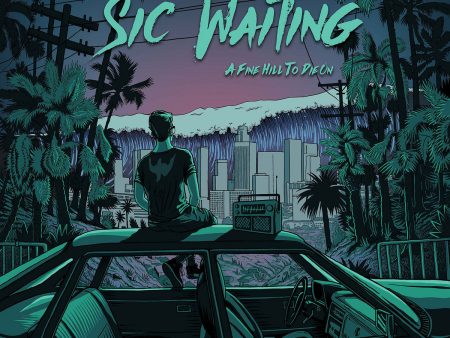 Sic Waiting - A Fine Hill To Die On (Coloured) Online Hot Sale