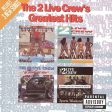 2 Live Crew - Greatest Hits Fashion