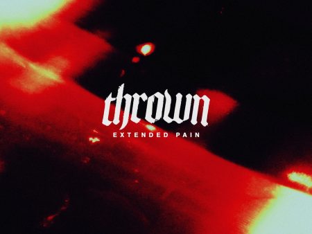 Thrown - Extended Pain EP (Coloured) For Discount