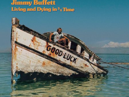 Jimmy Buffett - Living And Dying In 3 4 Time Online Hot Sale