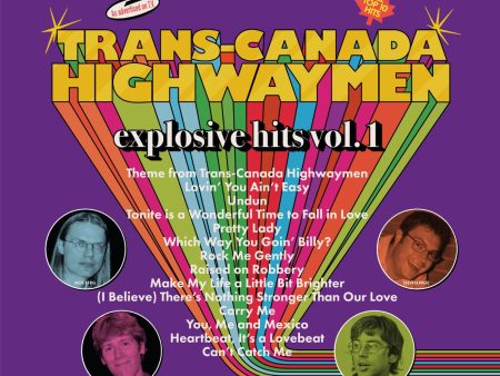 Trans-Canada Highwaymen - Explosive Hits Vol. 1 Cheap