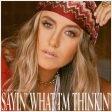 Lainey Wilson - Sayin  What I m Thinkin  (Coloured) For Cheap