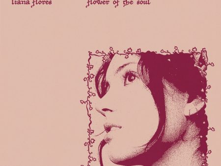 Liana Flores - Flower Of The Soul Cheap