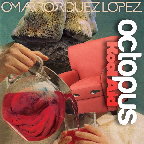 Omar Rodriguez-Lopez - Octopus Kool Aid For Sale