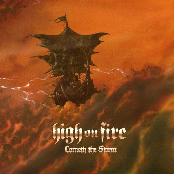 High On Fire - Cometh The Storm (CD) Online Hot Sale