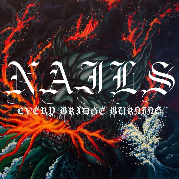 Nails - Every Bridge Burning (Green) Supply