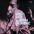 John Coltrane - Lush Life For Discount