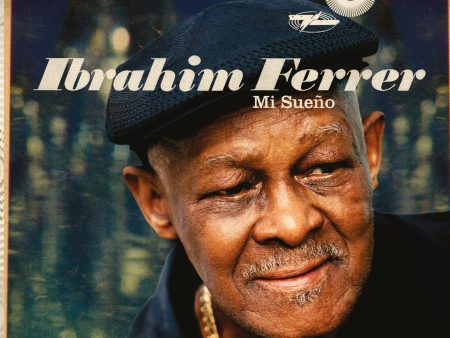 Ibrahim Ferrer - Mi Sueno Supply