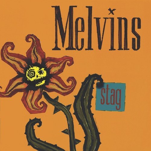 Melvins - Stag For Cheap