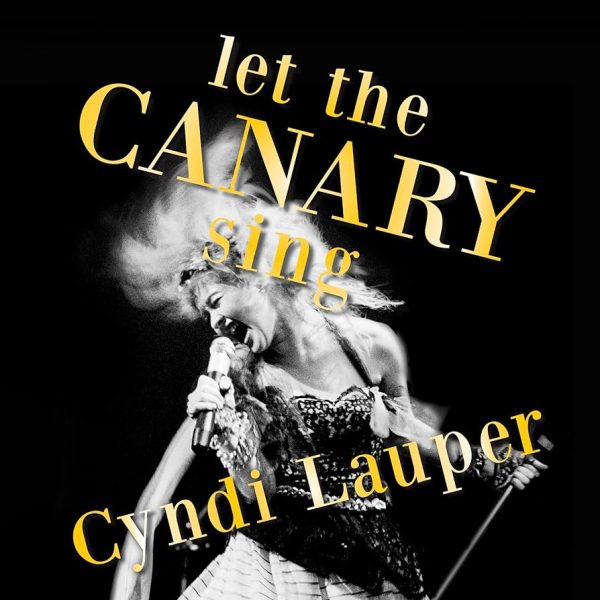 Cyndi Lauper - Let The Canary Sing Sale