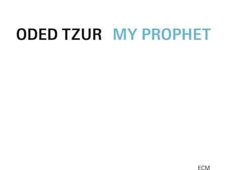 Oded Tzur - My Prophet Discount